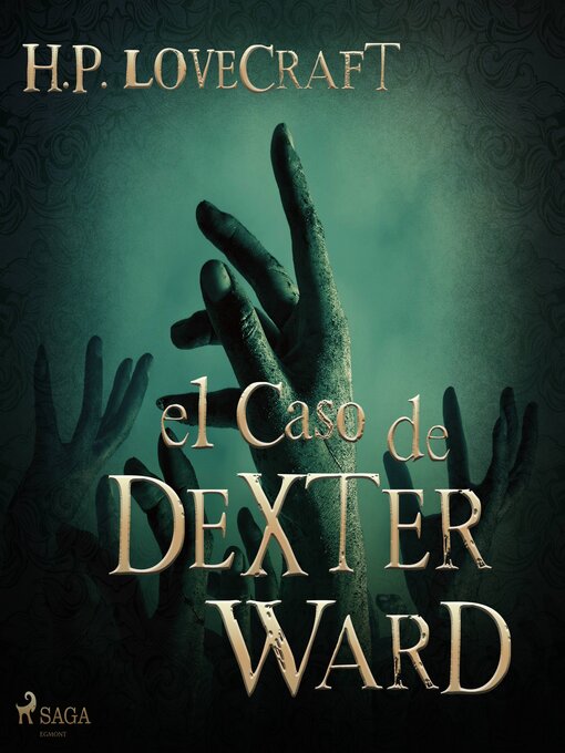 Title details for El Caso de Charles Dexter Ward by H. P. Lovecraft - Wait list